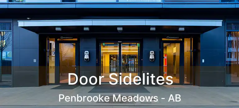  Door Sidelites Penbrooke Meadows - AB