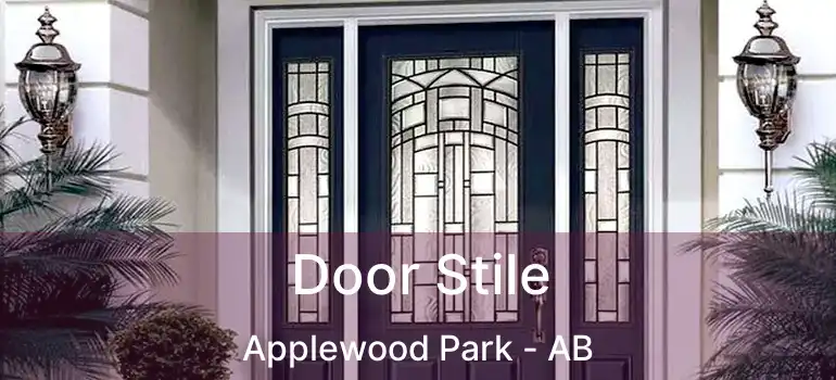 Door Stile Applewood Park - AB