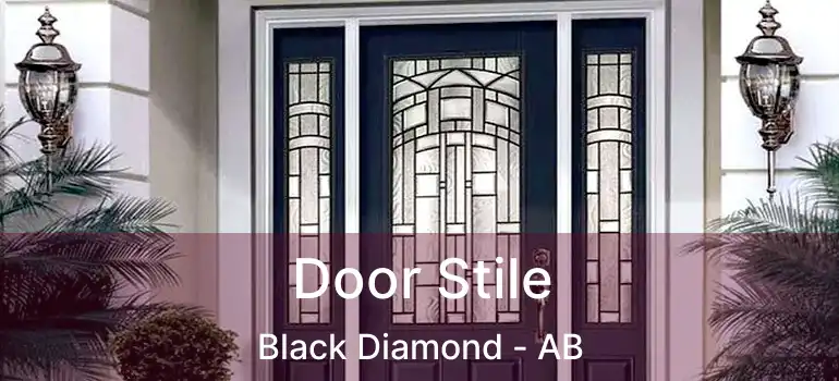  Door Stile Black Diamond - AB