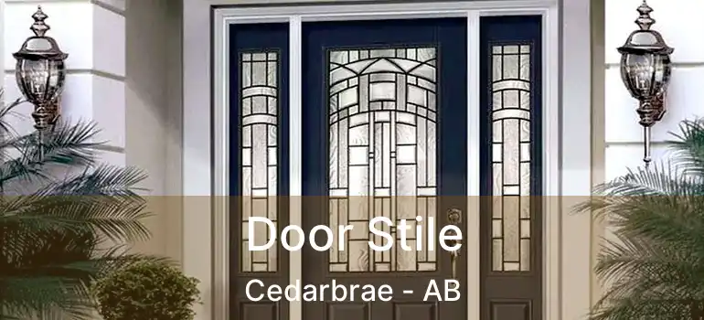 Door Stile Cedarbrae - AB