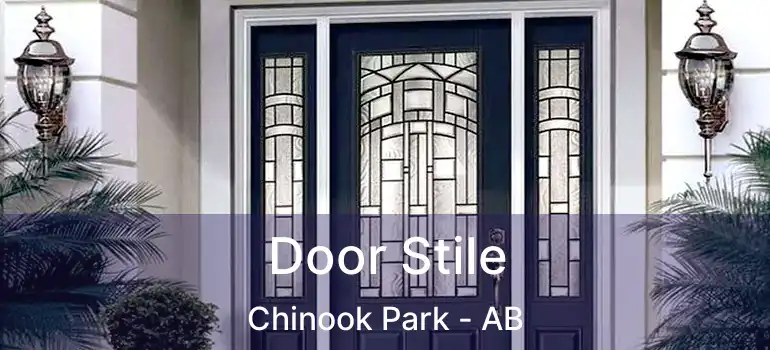  Door Stile Chinook Park - AB
