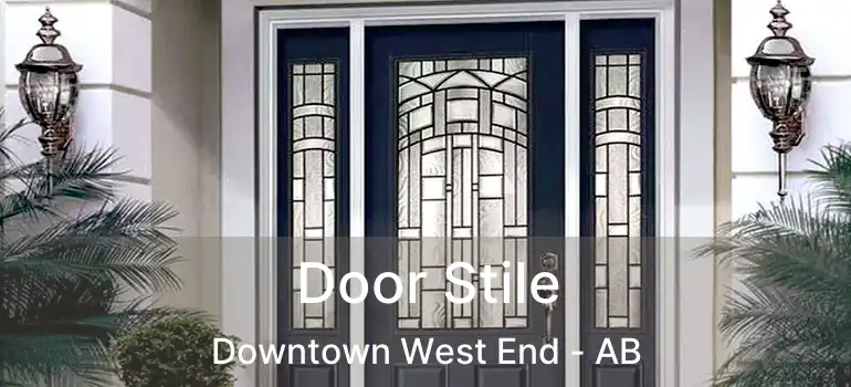  Door Stile Downtown West End - AB