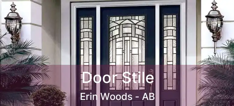  Door Stile Erin Woods - AB