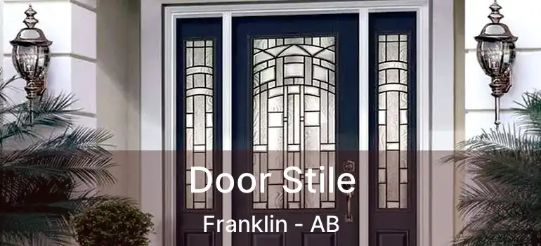  Door Stile Franklin - AB
