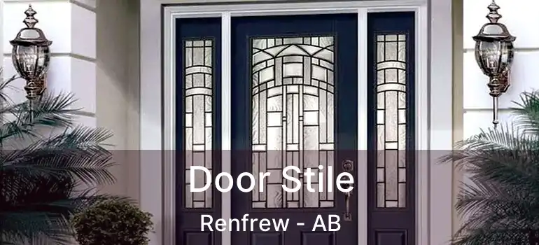  Door Stile Renfrew - AB