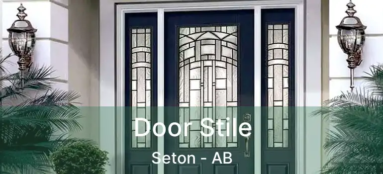  Door Stile Seton - AB