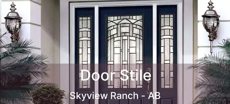  Door Stile Skyview Ranch - AB