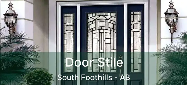  Door Stile South Foothills - AB
