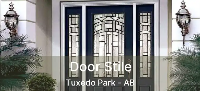  Door Stile Tuxedo Park - AB