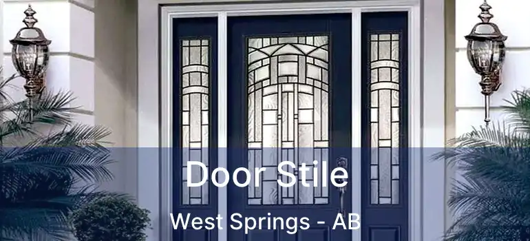  Door Stile West Springs - AB