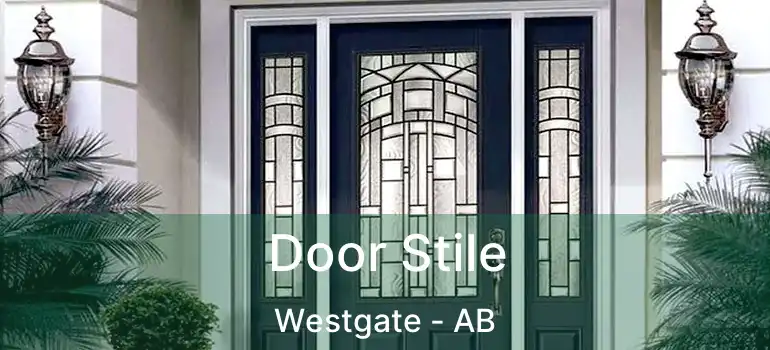  Door Stile Westgate - AB