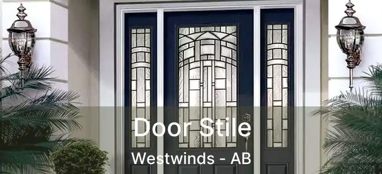  Door Stile Westwinds - AB
