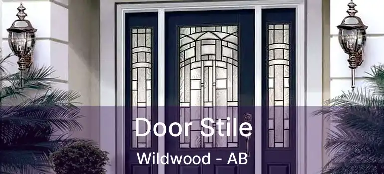  Door Stile Wildwood - AB