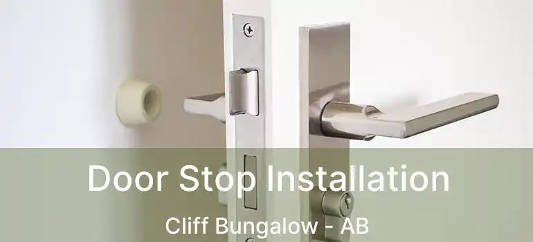  Door Stop Installation Cliff Bungalow - AB