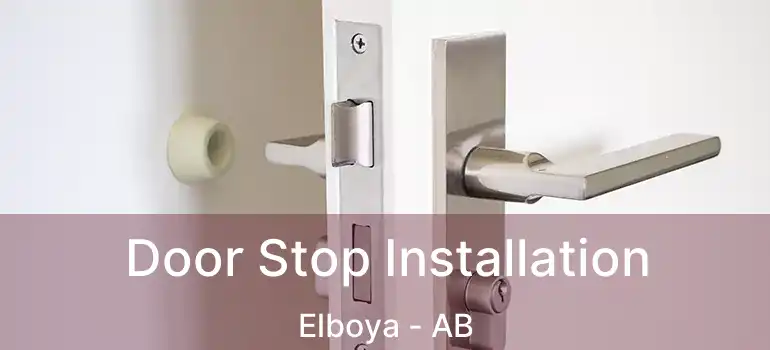  Door Stop Installation Elboya - AB