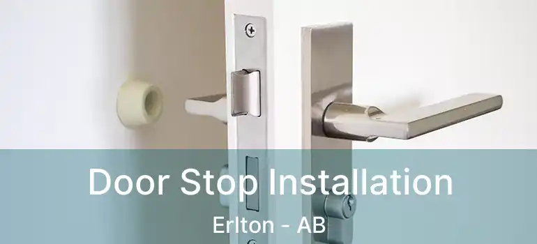  Door Stop Installation Erlton - AB
