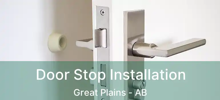  Door Stop Installation Great Plains - AB