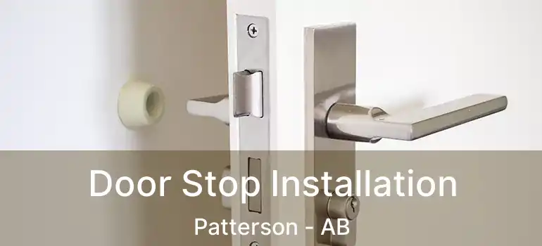  Door Stop Installation Patterson - AB