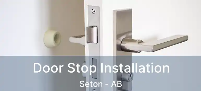  Door Stop Installation Seton - AB