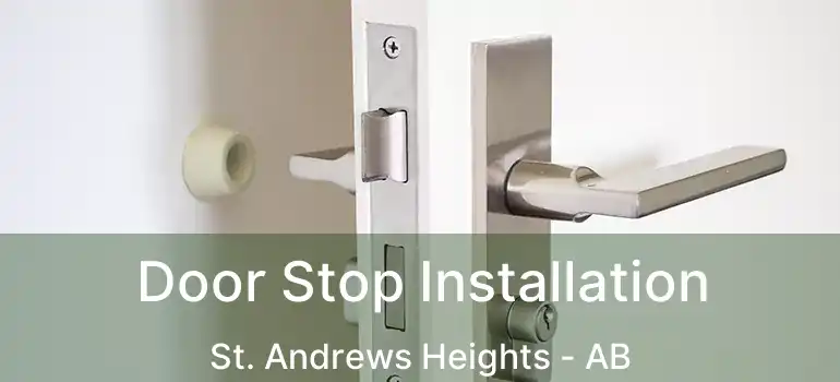  Door Stop Installation St. Andrews Heights - AB