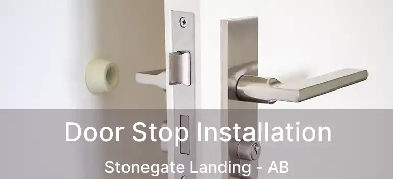  Door Stop Installation Stonegate Landing - AB
