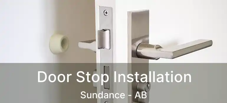  Door Stop Installation Sundance - AB