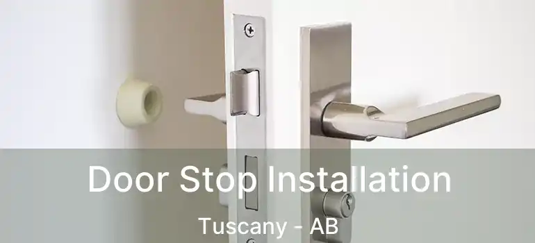  Door Stop Installation Tuscany - AB