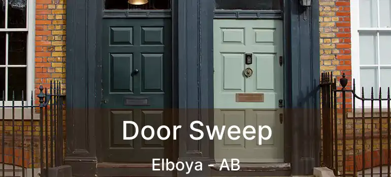  Door Sweep Elboya - AB