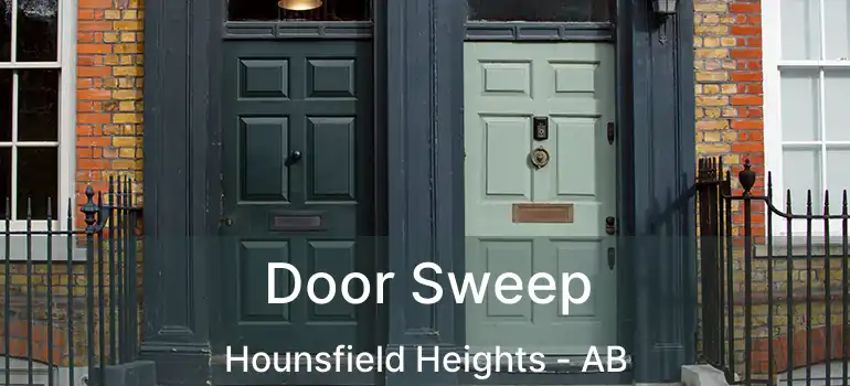  Door Sweep Hounsfield Heights - AB