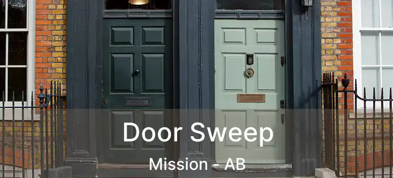  Door Sweep Mission - AB