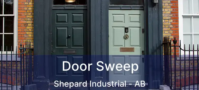  Door Sweep Shepard Industrial - AB