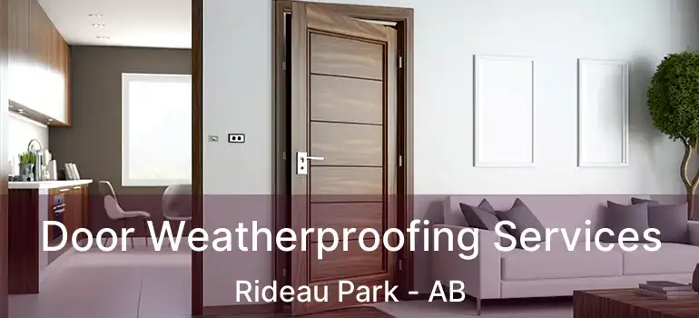  Door Weatherproofing Services Rideau Park - AB