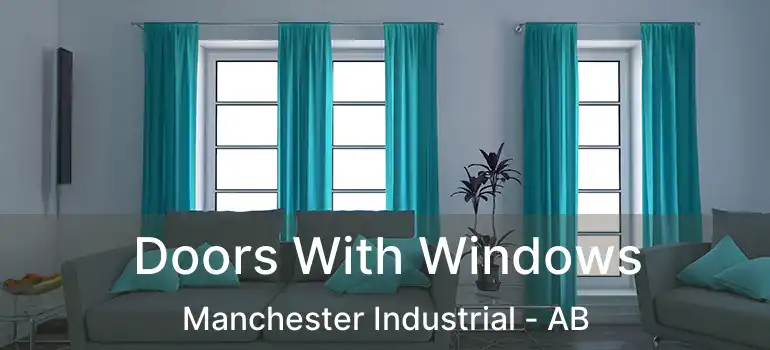  Doors With Windows Manchester Industrial - AB