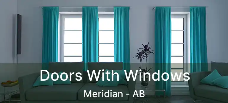 Doors With Windows Meridian - AB