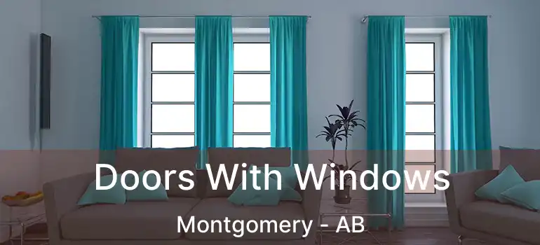  Doors With Windows Montgomery - AB