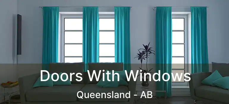  Doors With Windows Queensland - AB