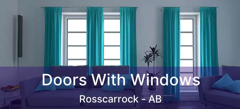  Doors With Windows Rosscarrock - AB