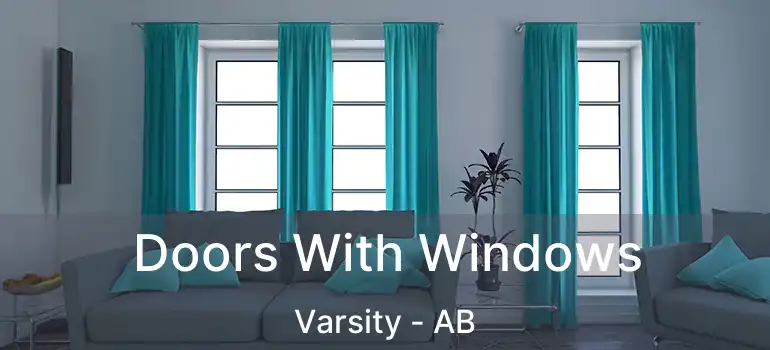  Doors With Windows Varsity - AB