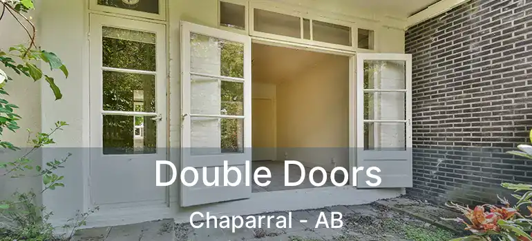  Double Doors Chaparral - AB
