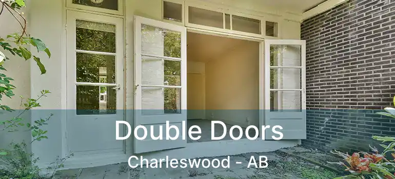  Double Doors Charleswood - AB