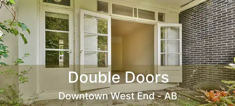  Double Doors Downtown West End - AB