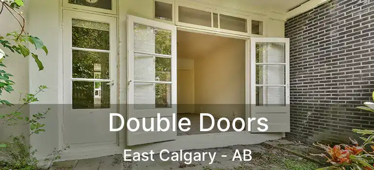  Double Doors East Calgary - AB
