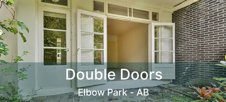  Double Doors Elbow Park - AB