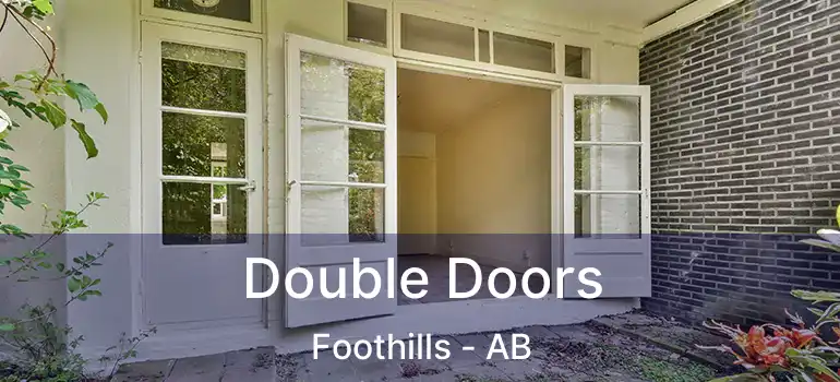  Double Doors Foothills - AB