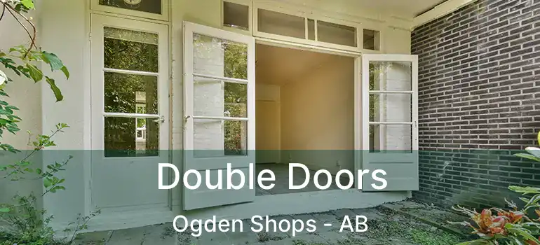  Double Doors Ogden Shops - AB