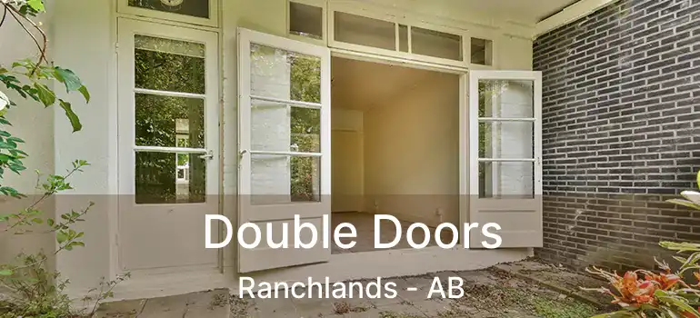  Double Doors Ranchlands - AB
