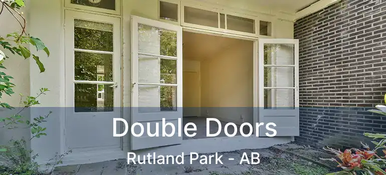  Double Doors Rutland Park - AB