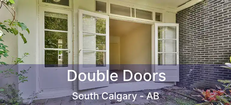  Double Doors South Calgary - AB