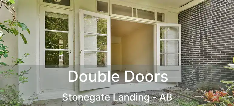  Double Doors Stonegate Landing - AB