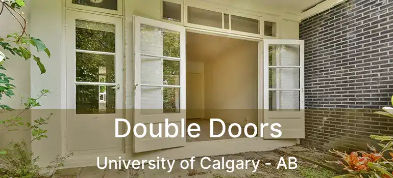  Double Doors University of Calgary - AB